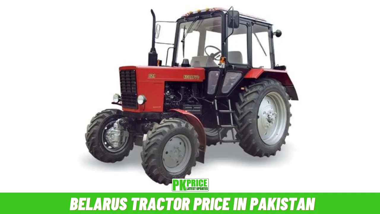 Belarus Tractor Price in Pakistan