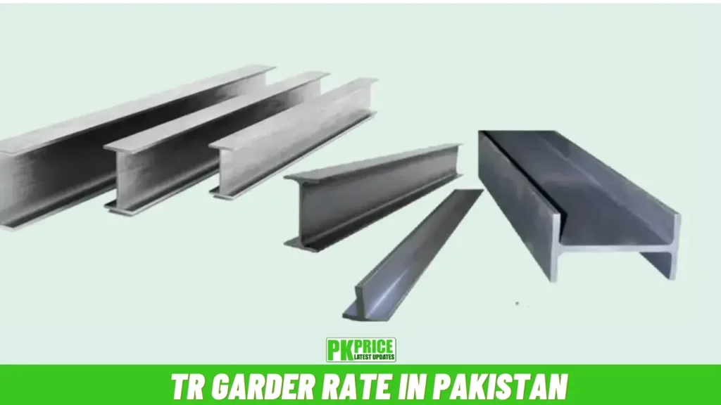 TR Garder Rate in Pakistan