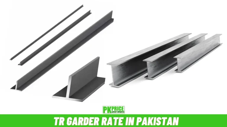 TR Garder Rate in Pakistan Today