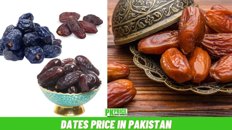 Dates Price in Pakistan Today